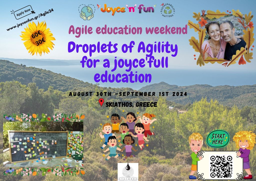 Promotional poster for an Agile education weekend titled "Droplets of Agility for a Joyce’full Education" in Skiathos, Greece from August 30th to September 1st, 2024. Join us for an enriching experience that combines the beauty of Skiathos with transformative learning.